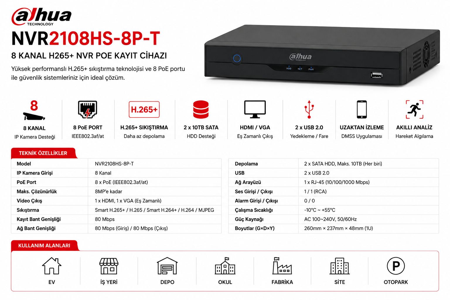 DAHUA NVR2108HS-8P-T 8 KANAL H265+ NVR POE KAYIT CİHAZI DAHUA NVR2108HS-8P-T 8 KANAL H265+ NVR POE KAYIT CİHAZI