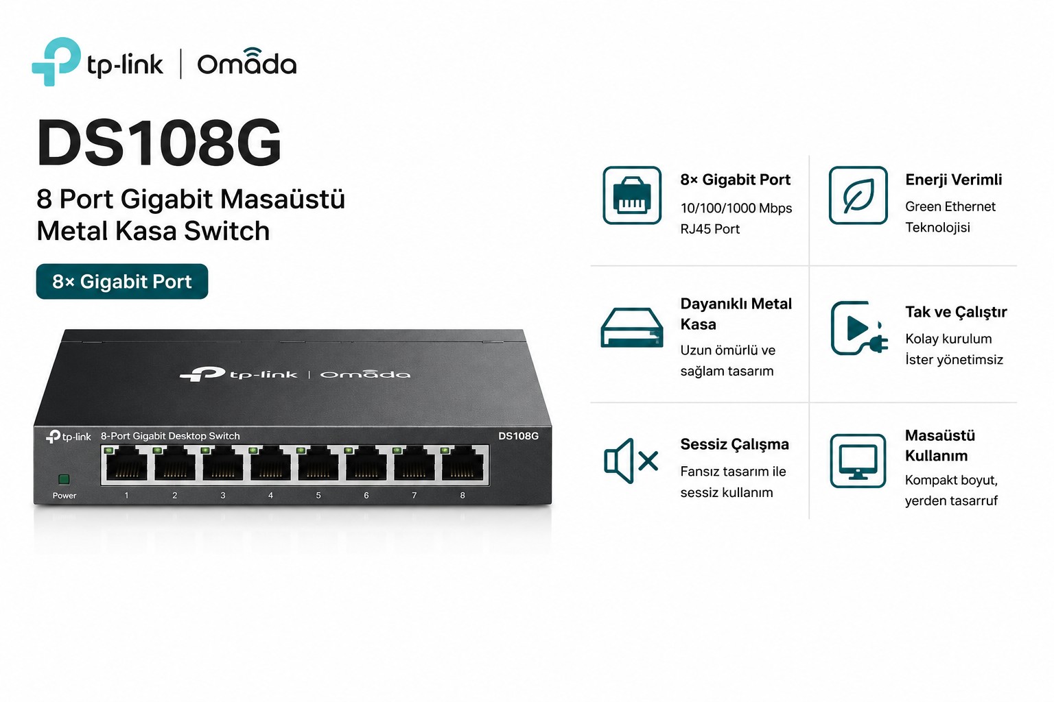 TP-LINK OMADA DS108G 8 PORT GIGABIT MASAÜSTÜ METAL KASA SWITCH TP-LINK OMADA DS108G 8 PORT GIGABIT MASAÜSTÜ METAL KASA SWITCH